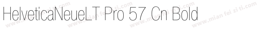 HelveticaNeueLT Pro 57 Cn Bold字体转换